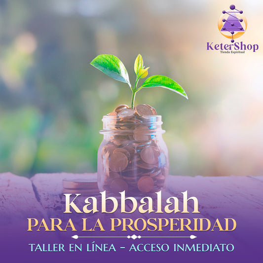 Taller en Línea "Kabbalah para la Prosperidad"